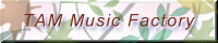 TAM Music Factory